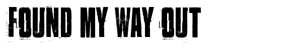 Found my way out font preview